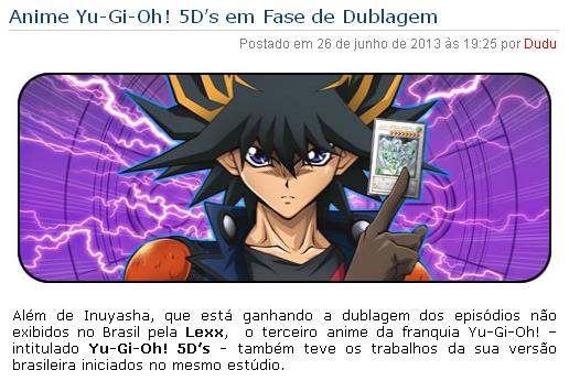  Anime Yu-Gi-Oh! 5D's esta sendo dublado no